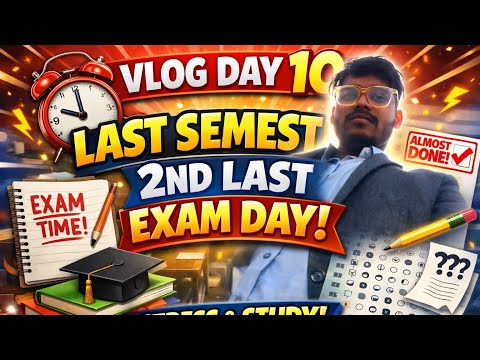 Second Last Exam Day Vlog | B.Tech Final Semester!