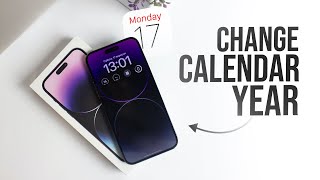 How to Change the Calendar Year on iPhone (tutorial)