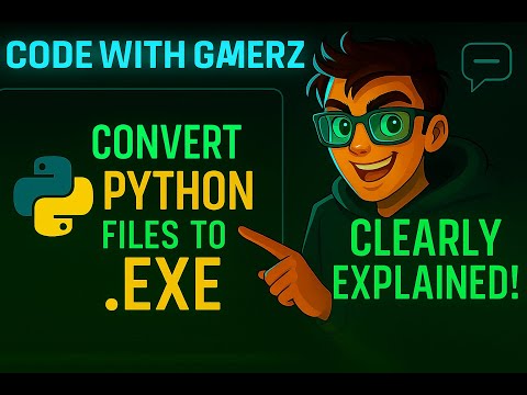 Convert Python to .EXE Easily! | Step-by-Step Tutorial for Beginners | Code with Gamerz