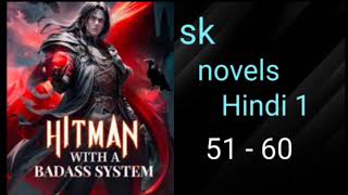 Ep 51 to 60 Hitman with badass system Hindi