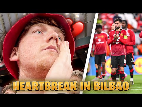 United HEARTBREAK in BILBAO!