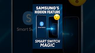 This Hidden Samsung Feature Will Save You HOURS 😳 | Smart Switch Explained