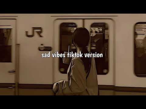 Playlist Sad Tiktok Version | Part 2 #sad #galaubrutal #galautiktokviral #playlist2024