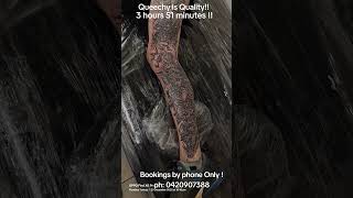 3 hours 51 minutes!! Queechy is Quality!! bookings: 0420907388 #fluntboytattooz
