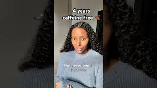 I quit caffeine 4 years ago. It was one of the hardest, best decisions I’ve made. #CoffeeFree