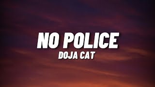 Doja Cat - No Police (Lyrics)