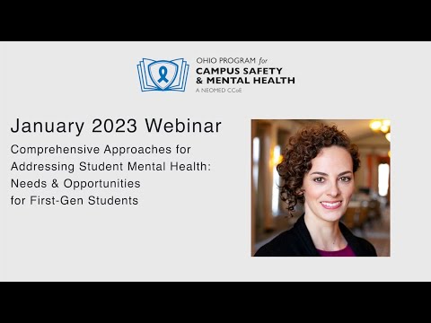 Comprehensive Approaches for Addressing the Mental Health Needs of First-Generation Students