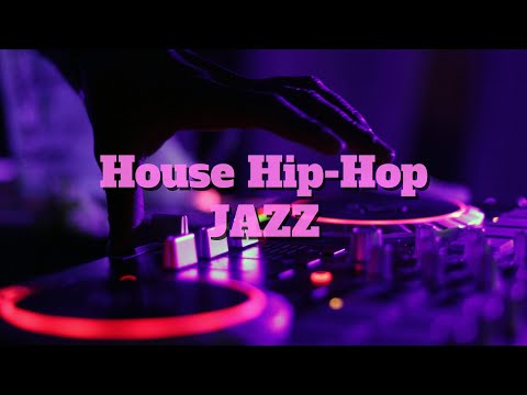 [Playlist] Sophisticated Evening 🍸 House Hiphop Jazz Mix | Healing with Relaxing Rhythms
