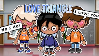 Love Triangle 🔺💗 | *with voice* | Toca Boca Tiktok Roleplay