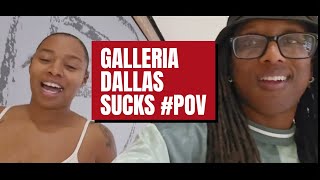 Wild 1st time Touring Galleria Dallas : #Live #Review