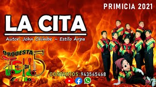 ORQUESTA JCH " LA CITA " PRIMICIA 2021