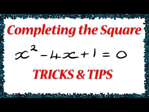 Solving Quadratic Equations by Completing the Square