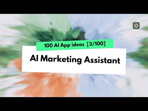 100 AI App ideas: Built a AI Marketing Assistant Without Coding, My Expert Available 7x24