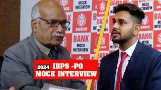 IBPS PO Mock Interview 2024 | Bank PO Interview | Sahil Mathur