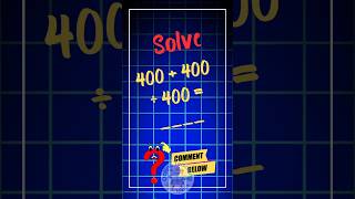 🧮 Quick Math Simplification Challenge! #MathShorts #Simplification #QuickMath #MathChallenge