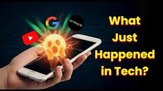 What Just Happened in Tech? | Tech Updates India