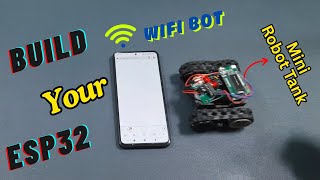 Build a Wi-Fi Controlled Mini Robot Tank Using ESP8266 | DIY Smart Robot Project