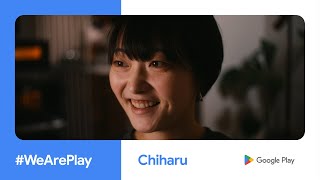 #WeArePlay: Chiharu, Delish Kitchen - Japan