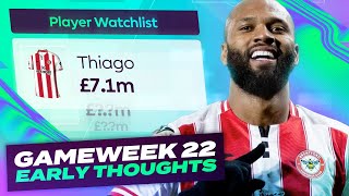 THIAGO IN 🚀 FPL EARLY THOUGHTS | GAMEWEEK 22 | Fantasy Premier League Tips 2025/26