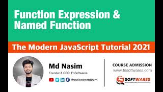 015 | Function Expression, Named Function etc | The Modern JavaScript Tutorial