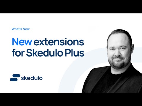 What's New Ep 16 | New Extensions for Skedulo Plus | Scott Gassmann