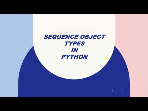 Sequence Object Types Session 8(4)