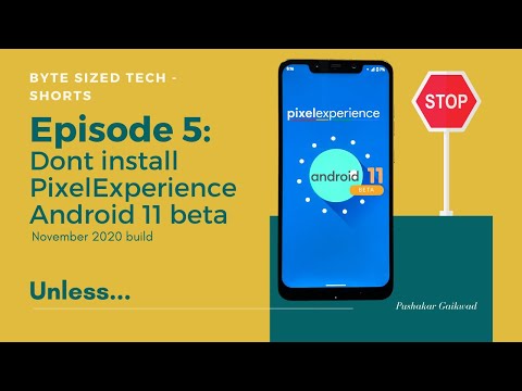 Dont install PixelExperience android 11 beta November 2020 build unless... | ByteSized Tech #Shorts