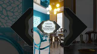 Elegant Dining Room Interior Design