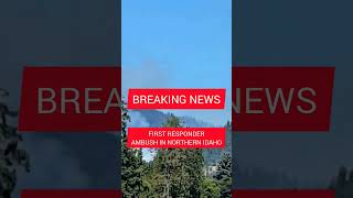 BREAKING NEWS | FIRST REAPONDERS AMBUSHED #news #breakingnews #urgent