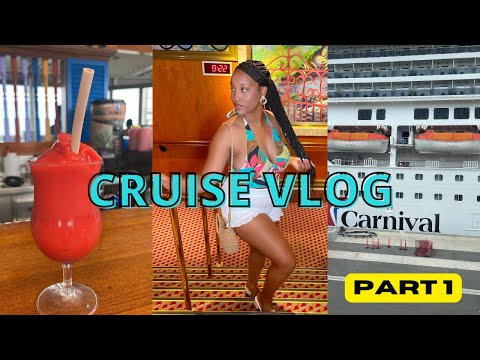 CRUISE VLOG PT. 1| THE FIRST DAY | CARNIVAL LIBERTY