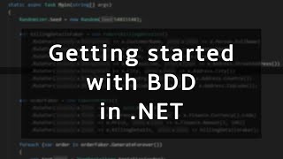 Getting started with Behavior Driven Development (BDD) in .NET using SpecFlow