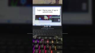 Day 35/365 | Android development | #java #kotlin #xml #android #androidstudio #shortsfeed