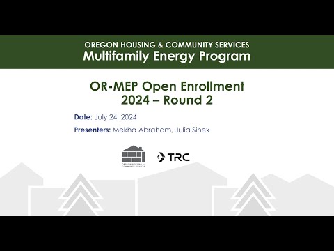 OR-MEP Open Enrollment Webinar (July 2024)