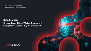 Data Science Streamlines Mine Water Treatment, Saving Millions and Protecting the Environment