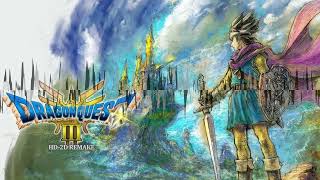 Adventurous Journey - 3 - Dragon Quest III HD 2D Remake Switch OST Soundtrack