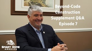 Beyond-Code Supplement Q&A Ep 7: Inland  & Regional Code Consistency