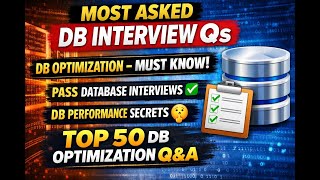 MOST ASKED Database Optimization Interview Questions & Answers (TOP 50)