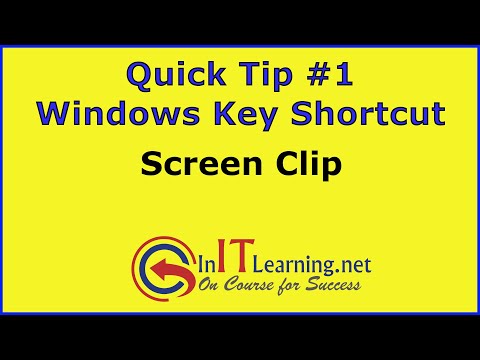 Quicktip1 - A Windows Key Shortcut to Screen Clip