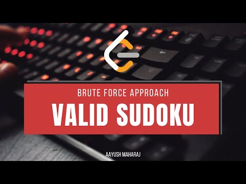 LeetCode 36 | Valid Sudoku Explained in Python
