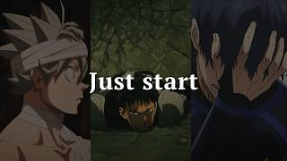 Start Before You Are Ready - Anime Motivational Speech