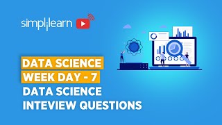 Data Science Week Day - 7 | Data Science Interview Questions And Answers 2026 | Simplilearn