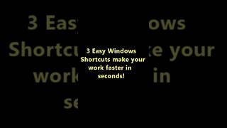 3 Easy windows shortcuts keys make your work faster in seconds! #shorts #shortsfeed