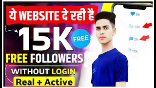 15k Followers FREE | Instagram par follower kaise badhaye | How to increase followers on Instagram