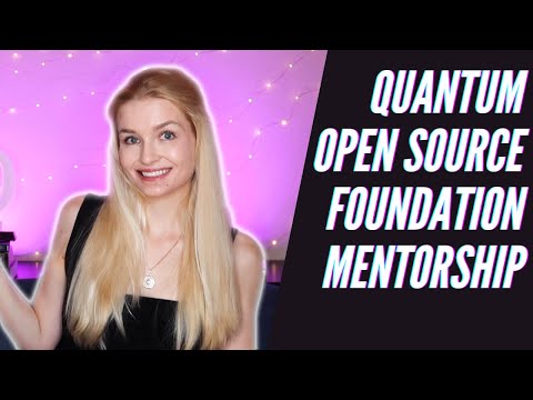 Quantum Open Source Foundation Mentorship Program!