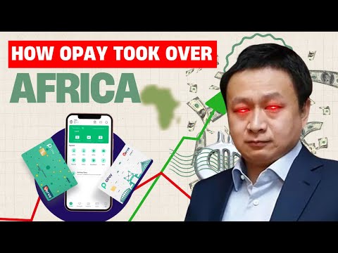 The INSANE Rise of OPay | How a Chinese Startup Conquered Africa’s Fintech Scene