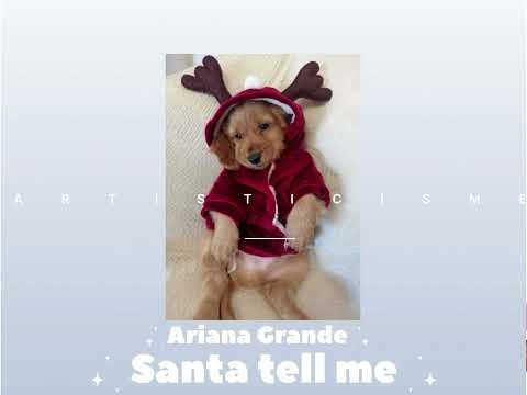 Ariana Grande- Santa tell me | Sped up | Made by ARTISTICISME