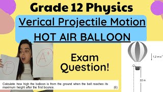 Hot Air Balloon Vertical Projectile Motion Exam Question