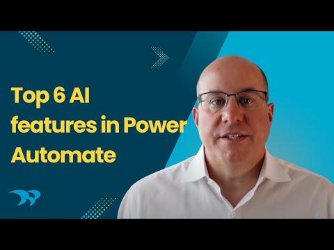 Top 6 AI Features in Power Automate