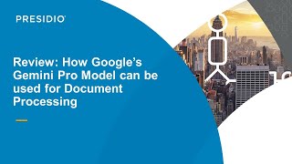 Google's Gemini Pro in Document Processing Use Case