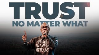 Bishop Joseph Walker | Unshakeable Faith: Trust God Through Every Challenge!